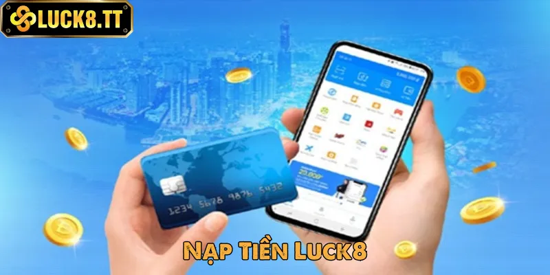 nap-tien-luck8